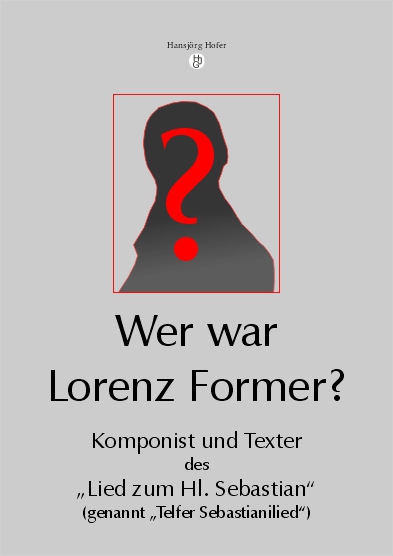 Wer war Lorenz Former?